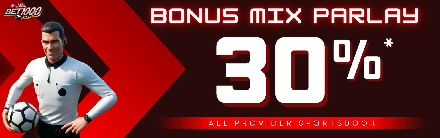 BONUS KEKALAHAN MIX PARLAY s.d 30%